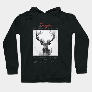 Deer Nature Outdoor Imagine Wild Free Hoodie